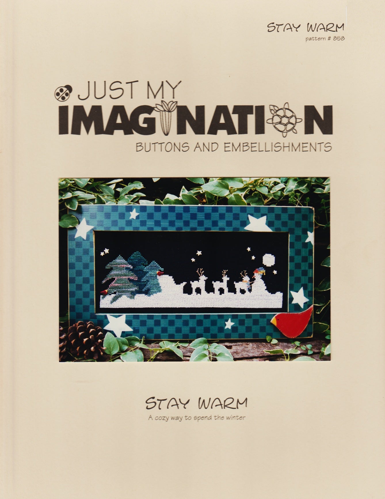 Just My Imagination Stay Warm 858 cross stitch pattern