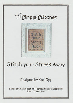 Simple Stitches Stitch Your Stress Away cross stitch pattern