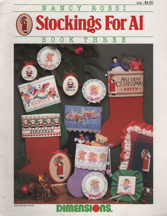Front cover of a Nancy Rossi 'Stockings For All' book, showing a collage of Christmas stockings and embroidered holiday decorations 132 cross stitch pattern