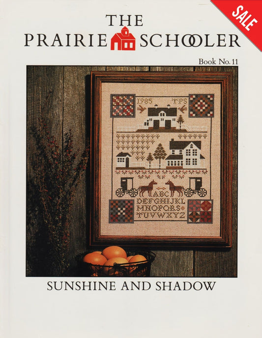 Prairie Schooler Sunshine and Shadow 11 cross stitch pattern