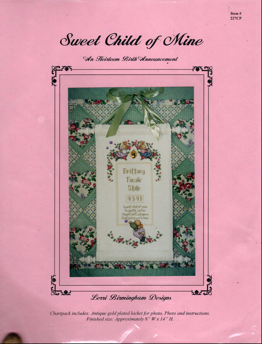 Lorri Birmingham Sweet Child of Mine baby sampler cross stitch pattern