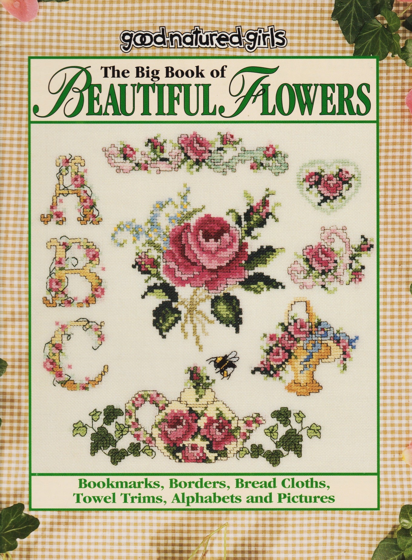 Good Natured Girls The Big Book of Beautiful Flowers 24504 cross stitch pattern