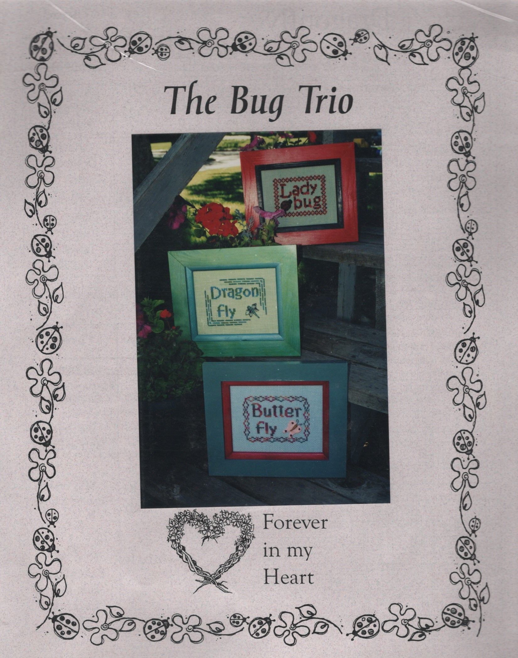 Forever In My Heart The Bug Trio cross stitch pattern