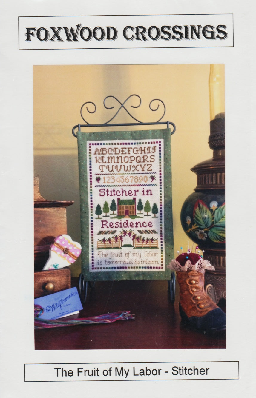 Foxwood Crossings The Fruit of My Labor - Stitcher cross stitch pattern