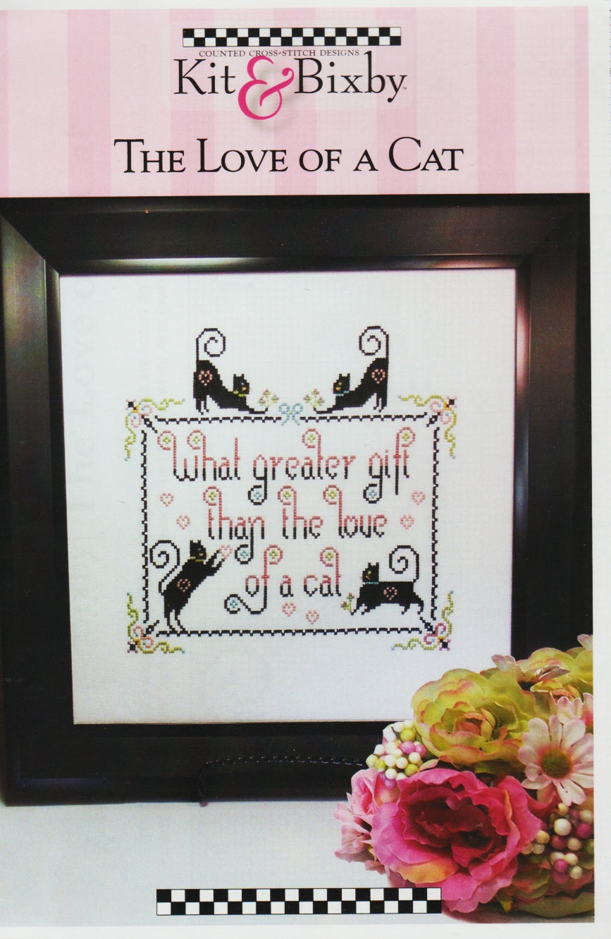 Kit & Bixby The Love Of A Cat cross stitch pattern