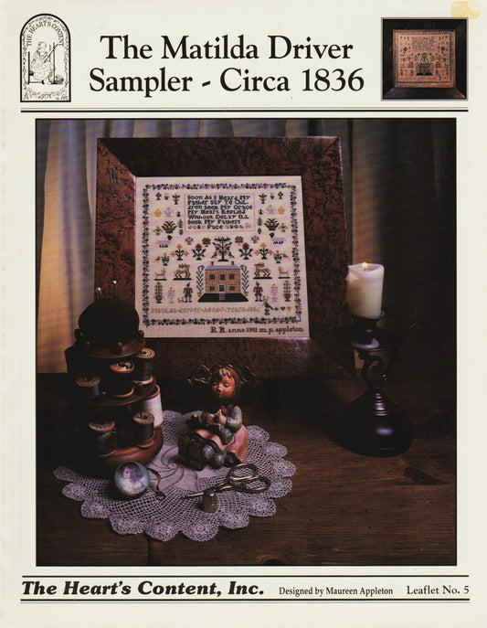 Heart&#39;s Content The Matilda Driver Sampler - Circa 1836 Leaflet 5 cross stitch pattern