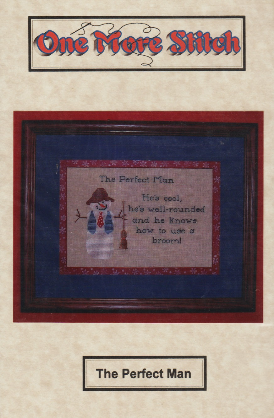 One More Stitch The Perfect Man cross stitch pattern