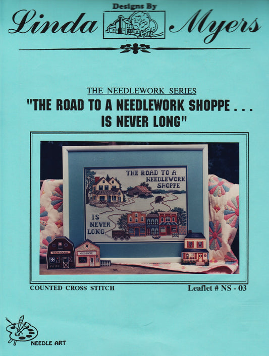 Linda Myers Thee Road to a Needlework Shoppe...is never long NS-03 cross stitch pattern