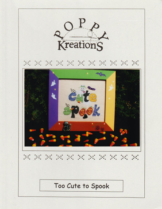 Poppy Kreations Too Cute to Spook halloween cross stitch pattern
