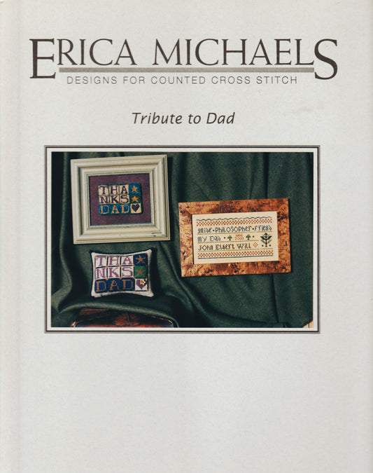 Erica Michaels Tribute to Dad cross stitch pattern