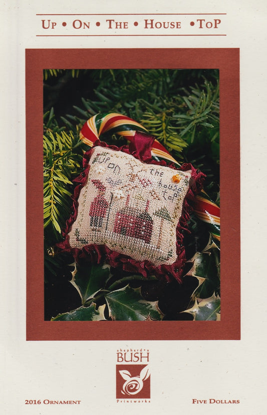 Shepherd's Bush Up On The House Top 2016 christmas ornament cross stitch pattern