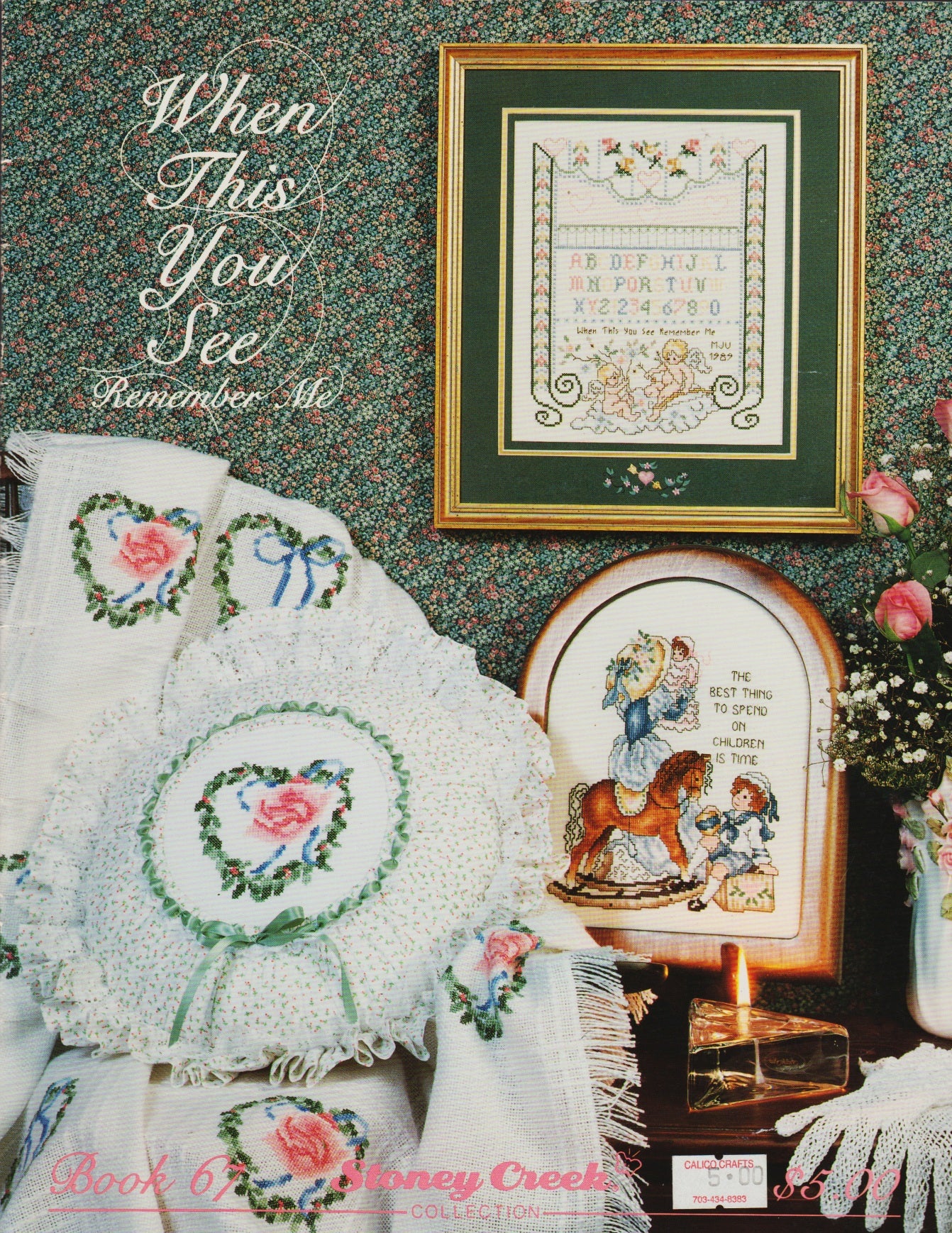 Stoney Creek When This You See BK67 cross stitch pattern