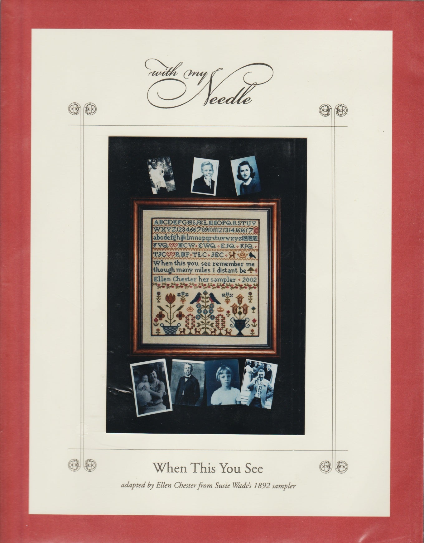 With My Needle When This You See cross stitch pattern
