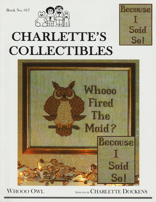 Charlette's Collectibles Whooo Owl 017 cross stitch pattern