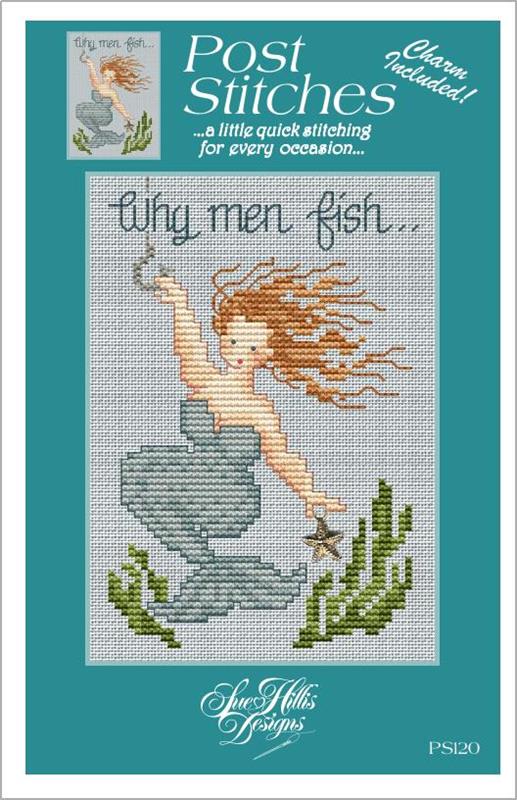 Sue Hillis Why Men Fish PS120 cross stitch pattern