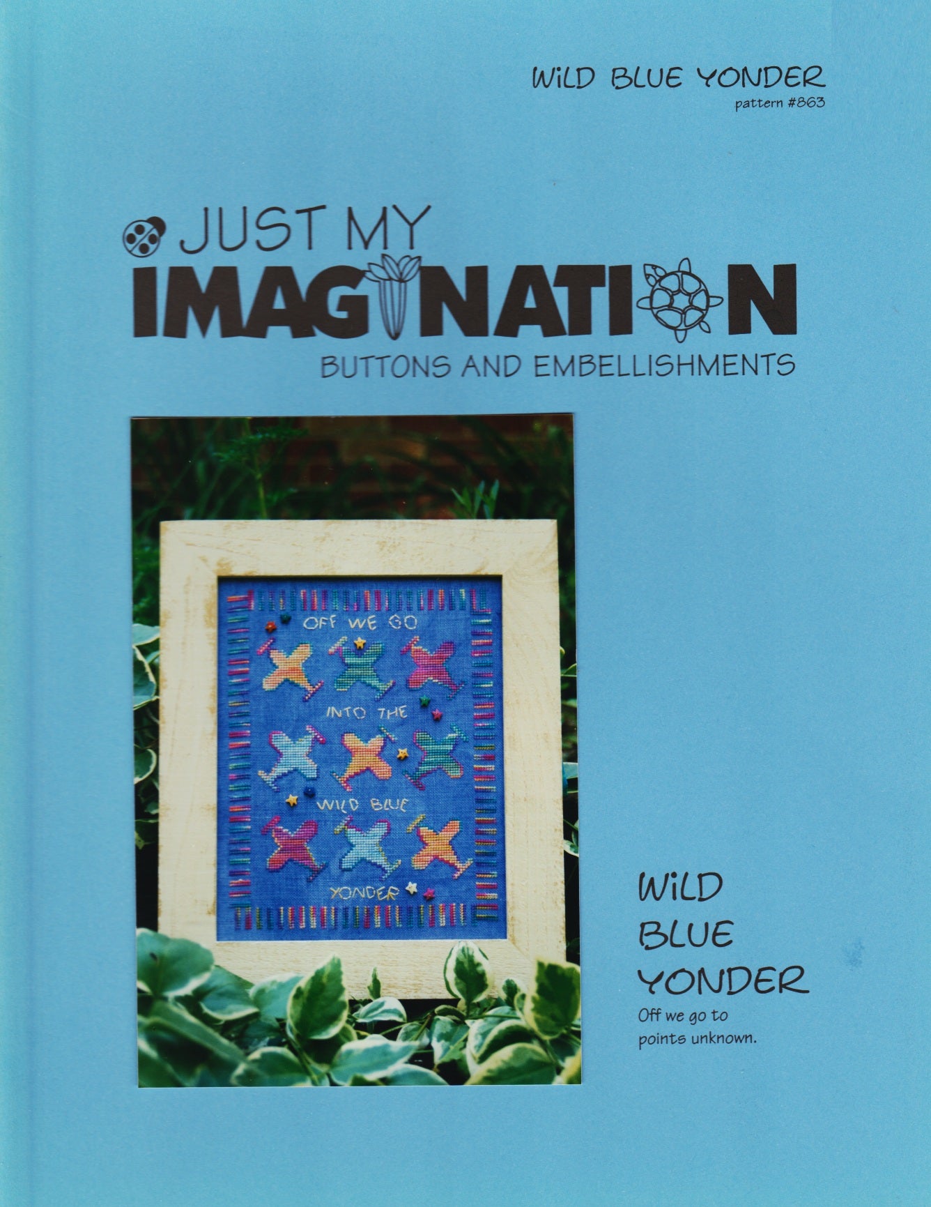 Just My Imagination Wild Blue Yonder 863 cross stitch pattern