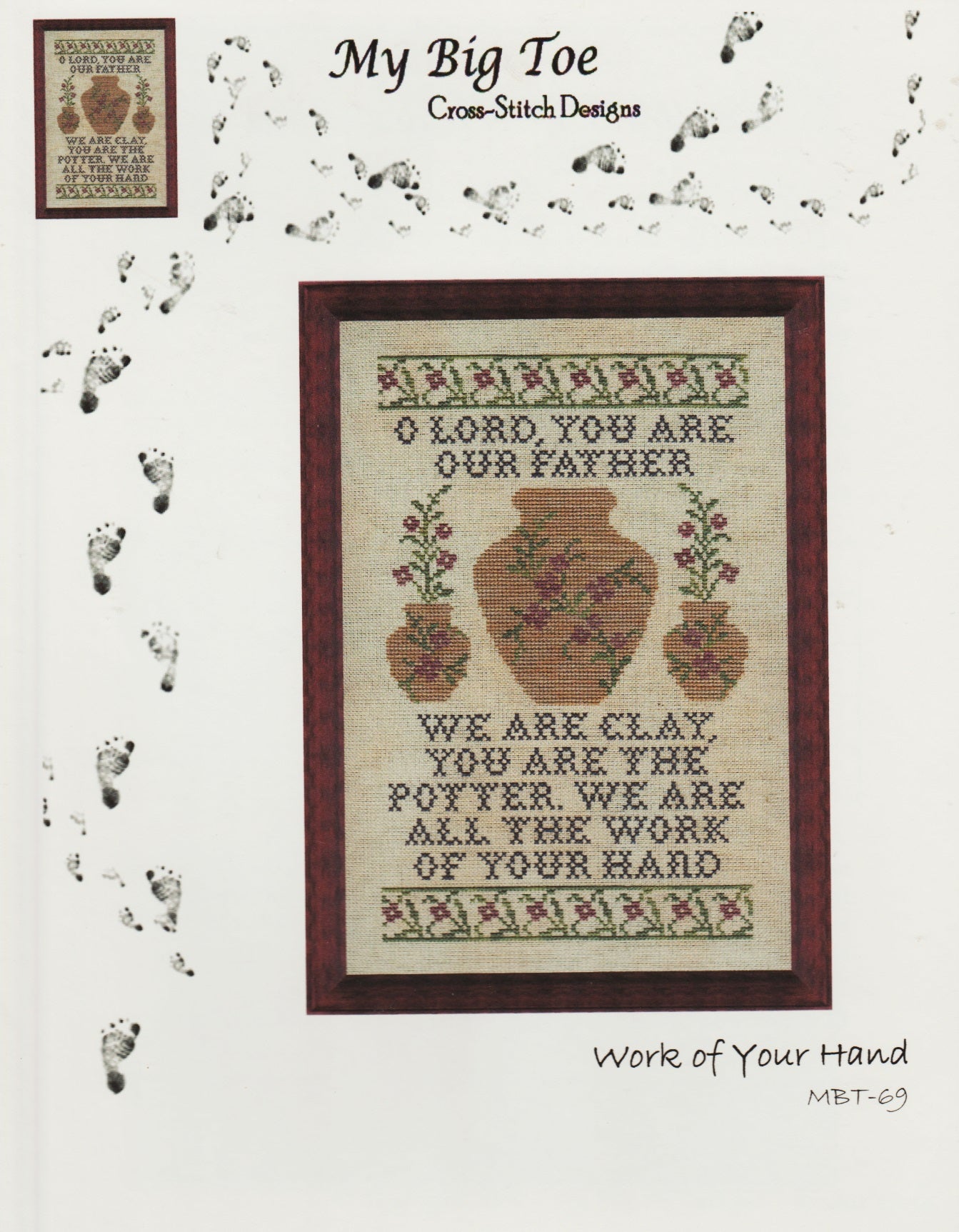 My Big Toe Work of Your Hand MBT-69 cross stitch pattern