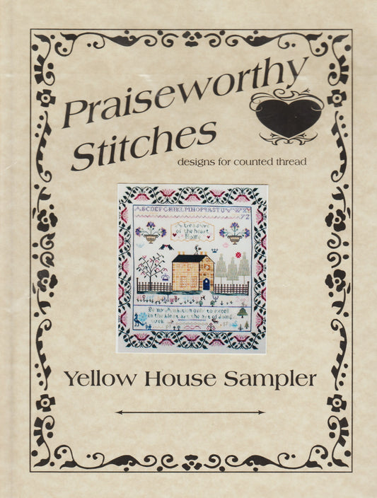 Praiseworthy Stitches Yellow House Sampler cross stitch pattern