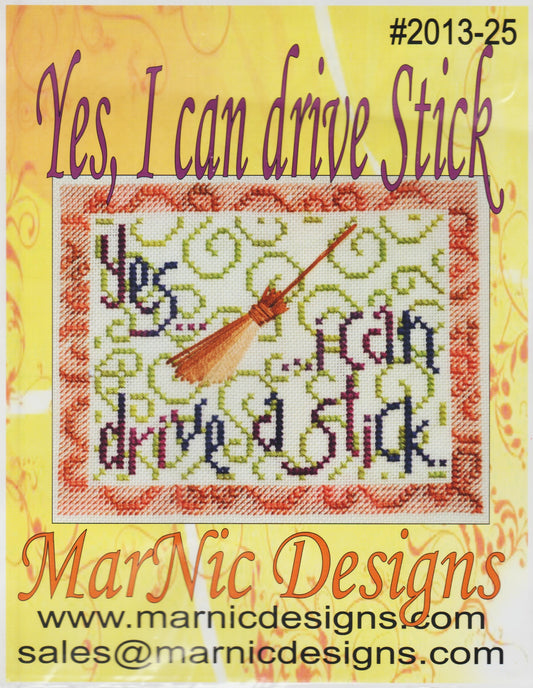 MarNic Yes, I Can Drive A Stick cross stitch pattern