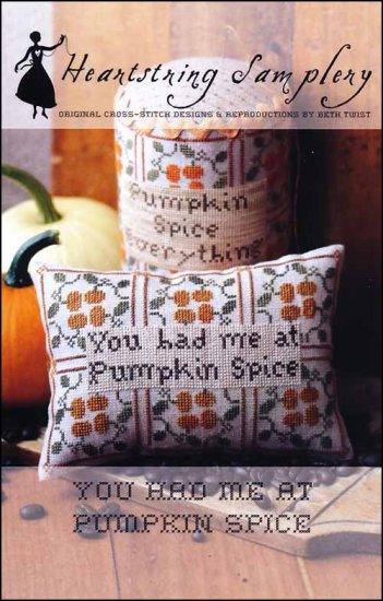 Heartstring Samplery You Had Me At Pumpkin Spice cross stitch pattern
