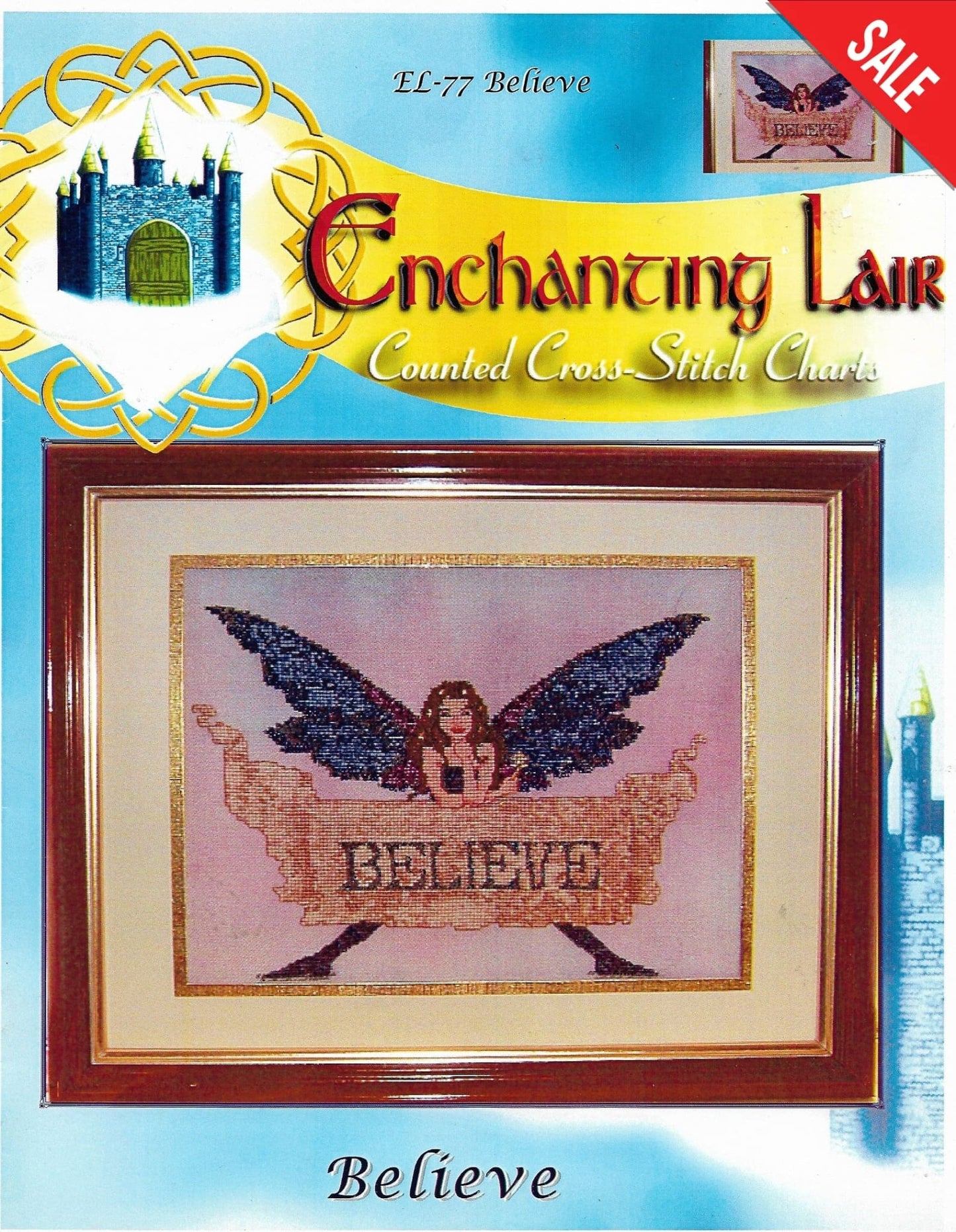 Enchanted Lair Believe cross stitch pattern