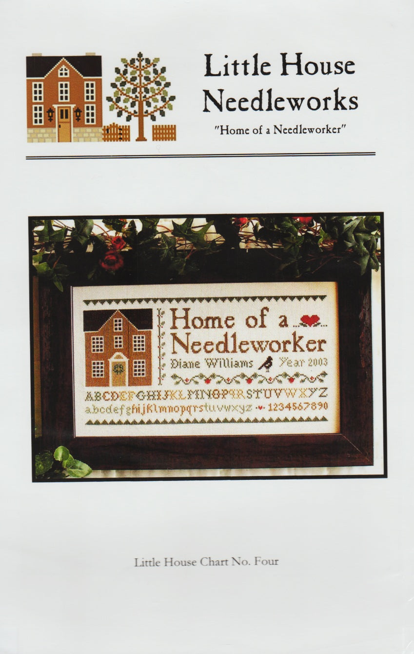 Little House Needleworks Home of a Needleworker cross stitch pattern