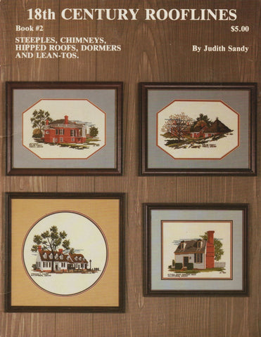 Judith Sandy 18th Century Rooflines book 2 cross stitch pattern