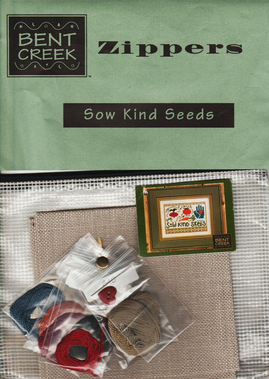 Bent Creek Sew Kind Seeds Zippers cross stitch kit