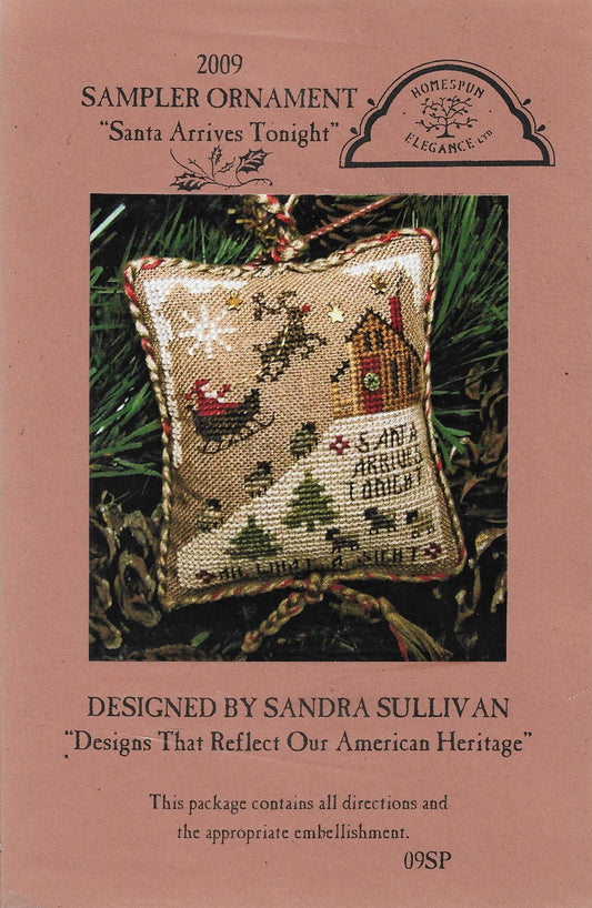 Homespun Elegance Santa Arrive Tonight cross stitch pattern