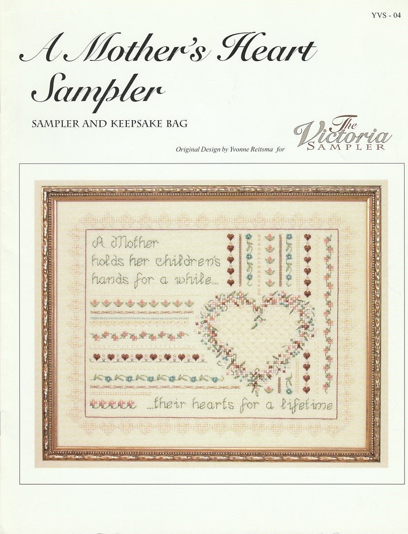 Victoria Sampler A Mother's Heart Sampler YVS-04 cross stitch pattern