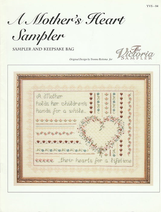 Victoria Sampler A Mother's Heart Sampler YVS-04 cross stitch pattern