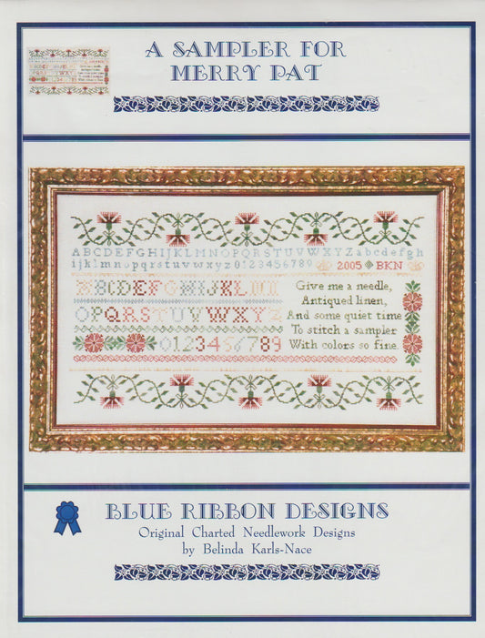 Blue Ribbon Designs A Sampler For Merry Pat BRD-016 cross stitch pattern