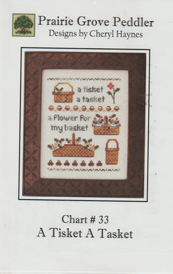 Prairie Grove Peddler A Tisket A Tasket 33 cross stitch pattern