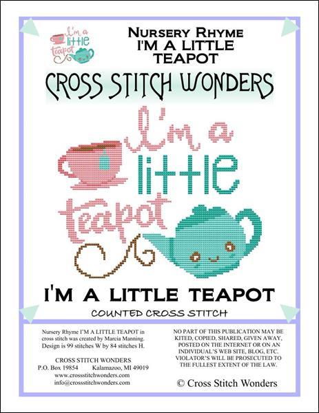 Cross Stitch Wonders Marcia Manning A Nursery Rhyme - I'M A LITTLE TEAPOT Cross stitch pattern