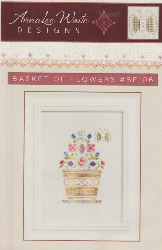 AnnaLee Waite Basket of Flowers BF106 cross stitch pattern