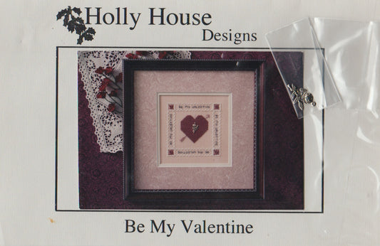 Holly House Be My Valentine cross stitch pattern