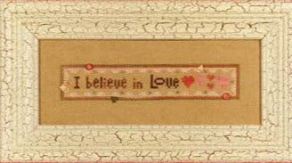 Heart in Hand Believe In Love cross stitch pattern