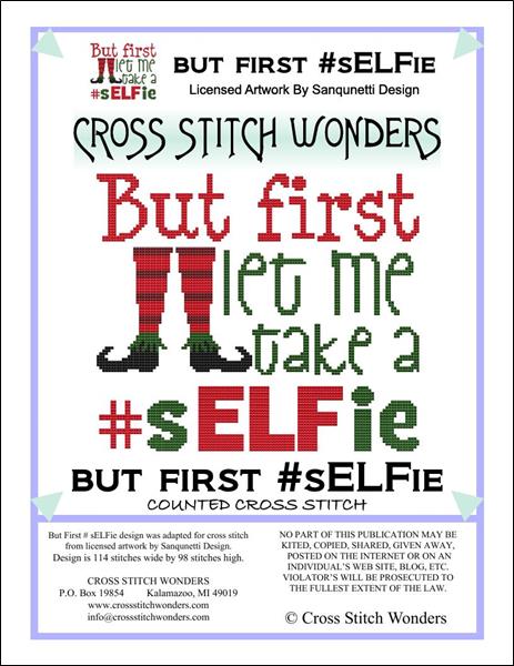 Cross Stitch Wonders Marcia Manning But First Let Me Take A #sELFie Cross stitch pattern