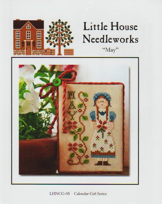 Little House Needleworks Calendar Girl - May LHNCG-05 cross stitch pattern