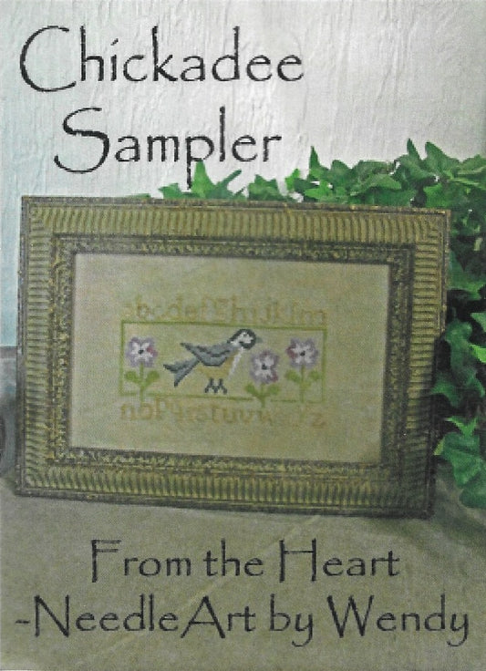 From The Heart Chickadee Sampler cross stitch pattern