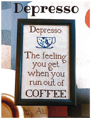 AuryTM Depresso coffee cross stitch pattern