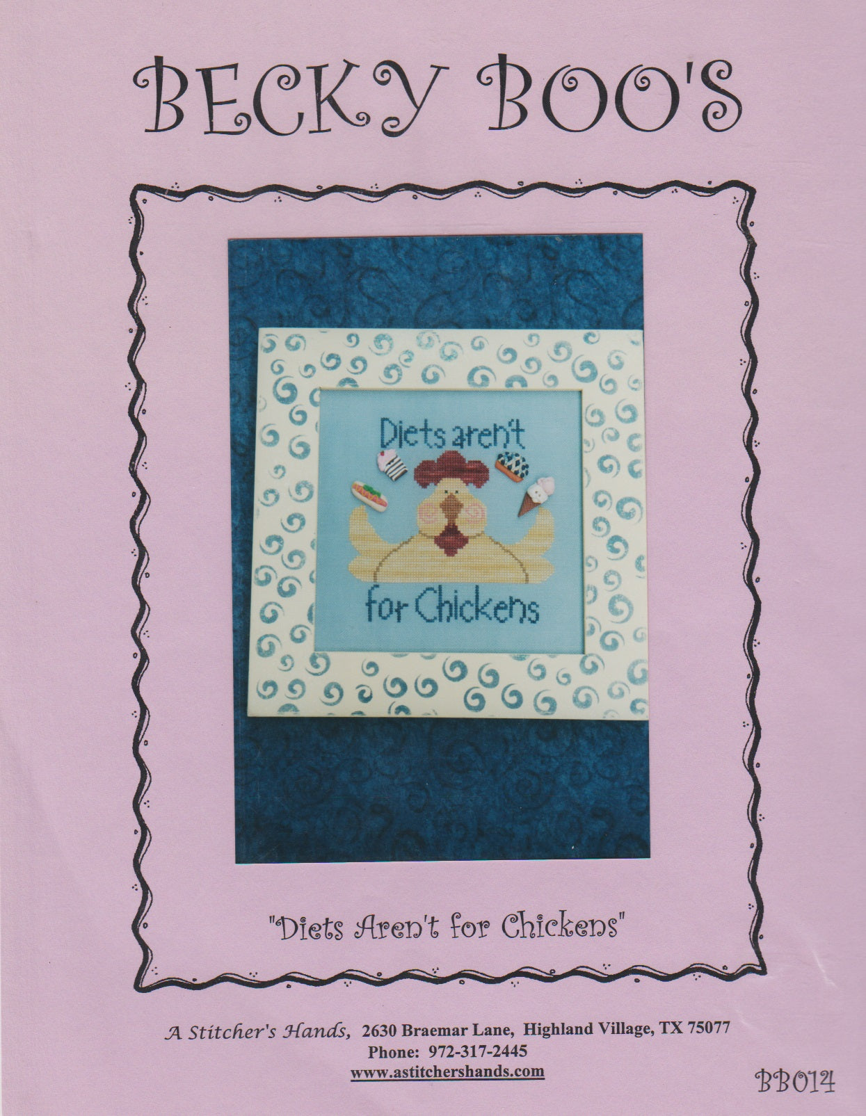 A Stitcher's Hands Becky Boo's Diets Aren't For Chickens BB014 cross stitch pattern