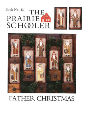 Prairie Schooler Father Christmas PS43 cross stitch pattern