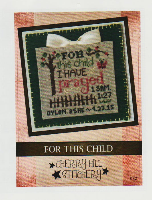 Cherry Hill For This Child 032 cross stitch pattern