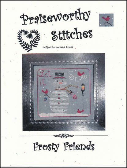 Praiseworthy Stitches Frosty Friends cross stitch snowman pattern