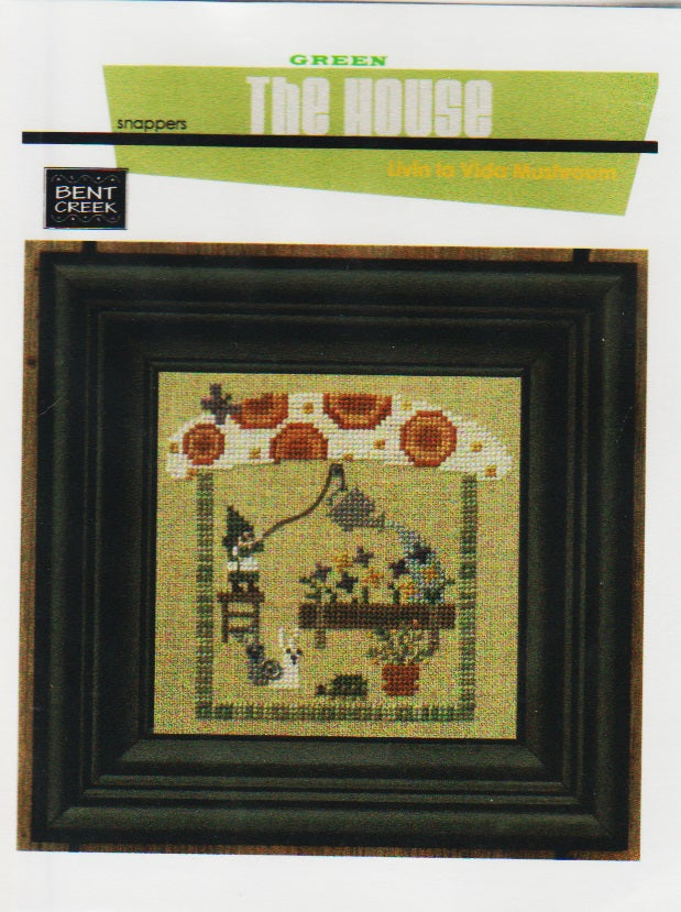 Bent Creek Green House - Livin la Vida Mushroom cross stitch pattern