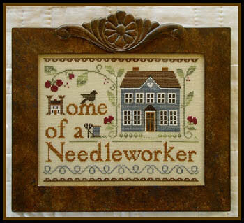 Little House Needlework Home of a Needleworker Too! cross stitch pattern