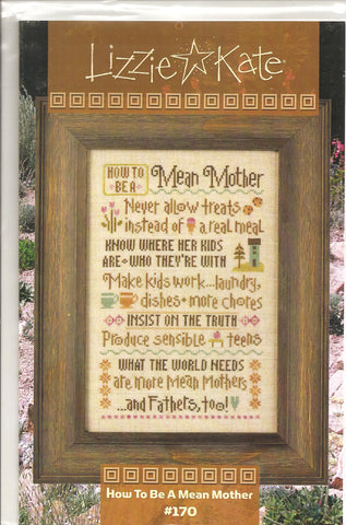 Lizzie Kate How to be a mean mother LK170 cross stitch pattern