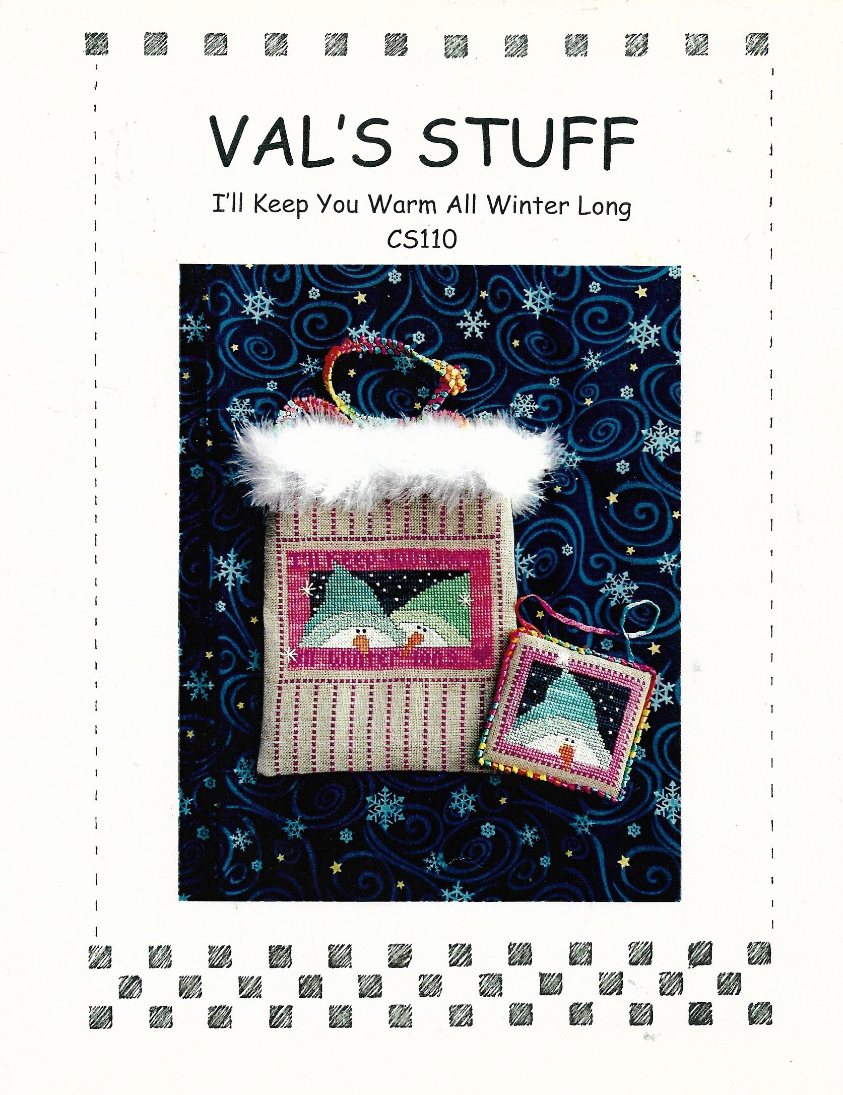 Val's Stuff I'll Keep You Warm All Winter Long CS110 snowman christmas cross stitch pattern