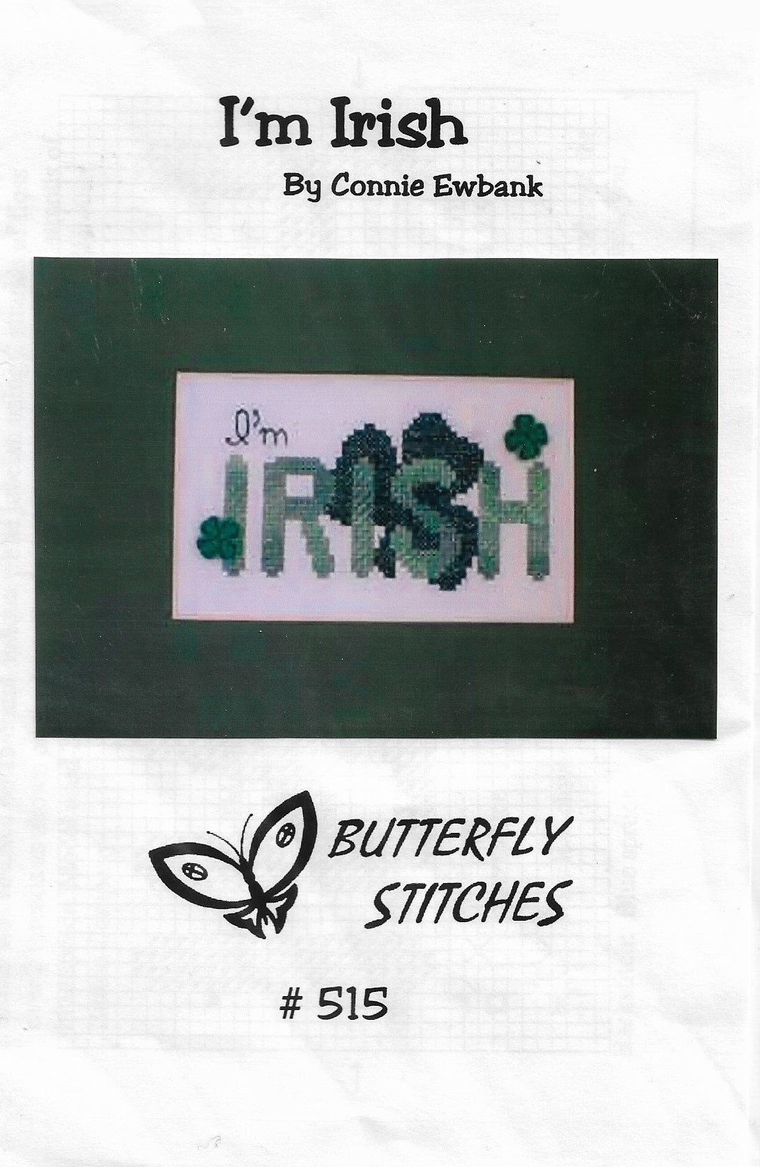 Butterfly Stitches I'm Irish cross stitch pattern